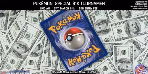 POK\u00c9MON: Special $1k Tournament