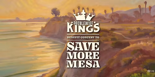 Doublewide Kings Benefit Concert for the More Mesa Preservation Coalition