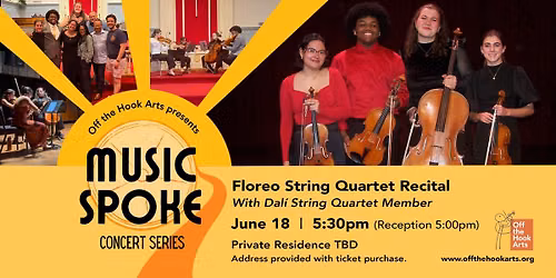 Floreo String Quartet Recital Featuring Adriana Linares, Dali String Quartet