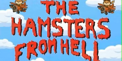 The Hamsters From Hell