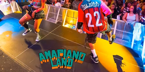 AMAPIANO LAND - Birmingham's Biggest Day Party