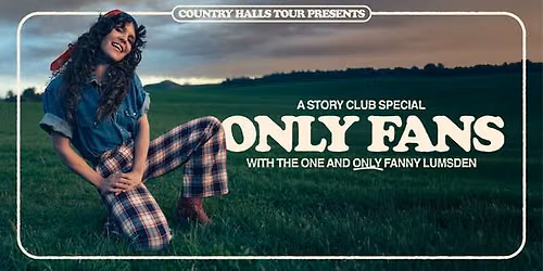 Only Fans COLEDALE: A Story Club Special with the one and ONLY Fanny Lumsden