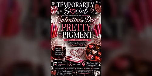 Galentine's Day: Pretty In Pigment