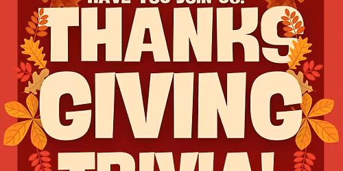 THanksgiving Trivia with Lelani 