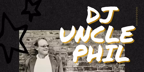 DJ Uncle Phil Dance Party