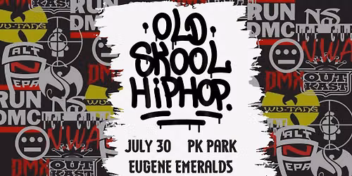 Old-School Hip Hop Night | Eugene Emeralds