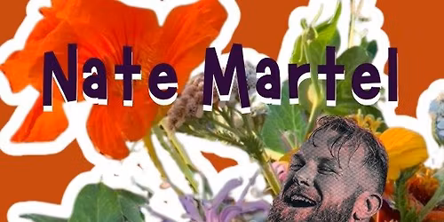 NATE MARTEL solo @ Marigold Brattleboro