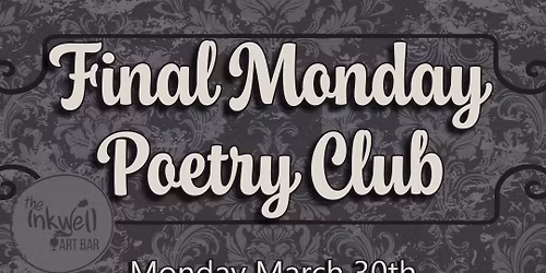 Final Monday Poetry Club - Free Event