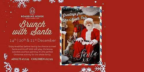 🎄✨ Brunch with Santa at The Boarding House | 14th, 20th & 21st December✨🎄