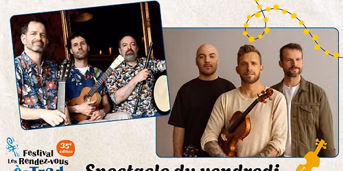 Olivier Soucy + Nicolas Pellerin et les Grands Hurleurs \u2022 Les Rendez-vous \u00e8s TRAD 2026