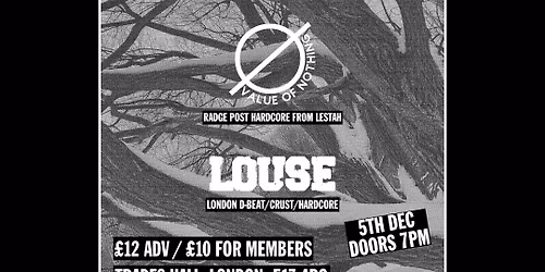 Grapes of Wrath presents: Ritual Error, Value Of Nothing & Louse