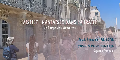 VISITES : NANTAISES DANS LA TRAITE