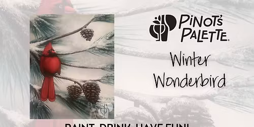 Winter Wonderbird Paint and Sip Workshop
