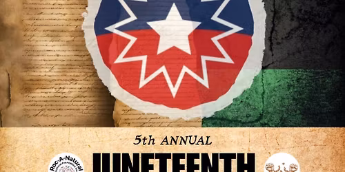 5th Annual Juneteenth Freedom Parade & Festival at Tappen Park 