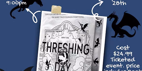Launch Party Event Threshing Day