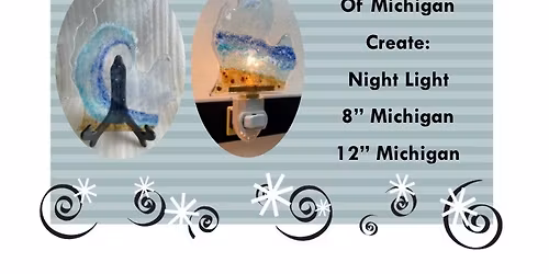 Michigan Fused Glass Workshop @ Owosso Floral & Gifts 211 N Washington St Owosso, MI 48867