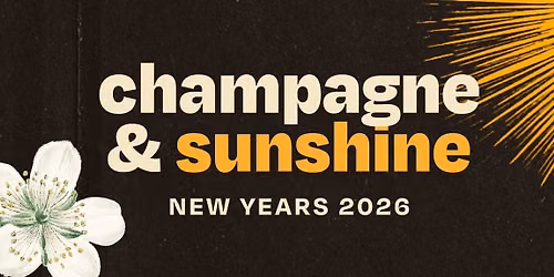 Champagne & Sunshine 2026
