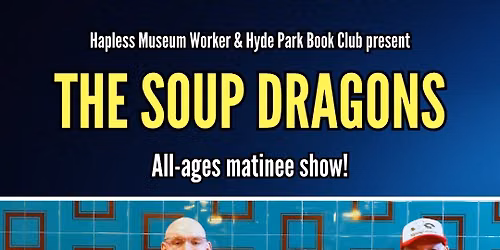 The Soup Dragons matinee show in Leeds