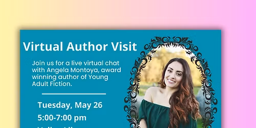 LIVE VIRTUAL Chat with Award-Winning Author Angela Montoya
