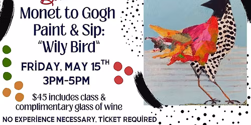Monet to Gogh Paint & Sip: Wily Bird