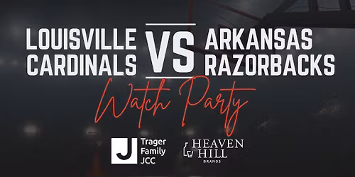 UofL Basketball Watch Party!