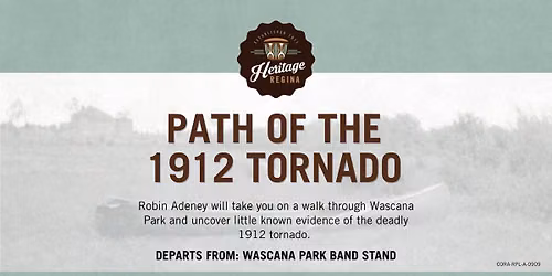 Walking Tour: Path of the 1912 Tornado