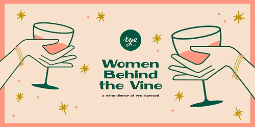 Women Behind the Vine Dinner