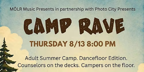 Camp Rave - Rochester, NY