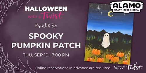 Paint & Sip at Alamo Drafthouse - Spooky Pumpkin Patch