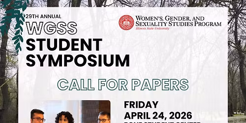 Women's, Gender, and Sexuality Studies 29th Annual Student Research Symposium
