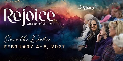 Rejoice Women's Conference 2027 at Charis Christian Center