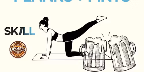 Planks & Pints @ Gizmo Brew Works