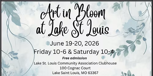 Art in Bloom at Lake St. Louis