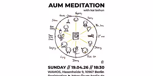 \ud83d\udd25 AUM Meditation - Extended Edition [Berlin]