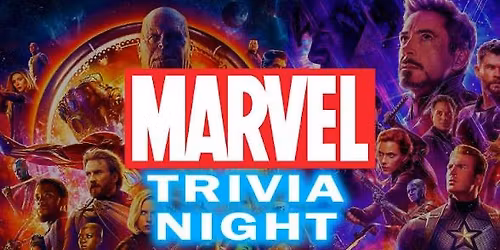 Marvel Trivia Night!