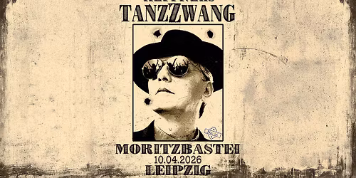 Heppners TanzZwang \/\/ LEIPZIG \/\/ Moritzbastei