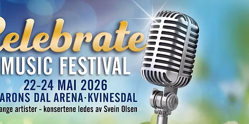 CELEBRATE MUSIC FESTIVAL