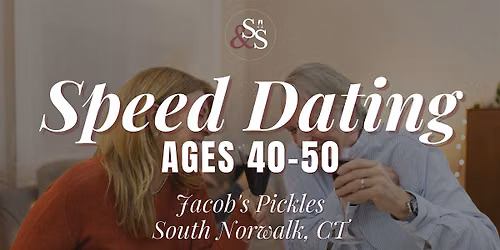 Speed Dating Ages 40-50 in South Norwalk, CT at Jacob's Pickles