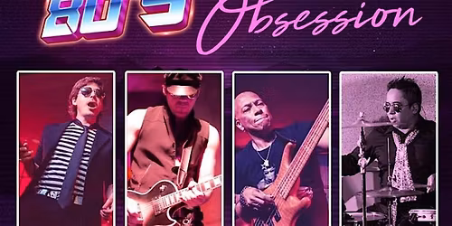 Copy of 80's Obsession