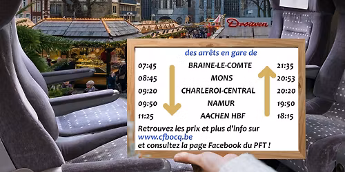 Train vers le March\u00e9 de Noel de Aix-La-Chapelle