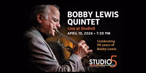 Bobby Lewis Quintet: Live at Studio5