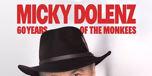Micky Dolenz - 60 Years of The Monkees at Belly Up Tavern