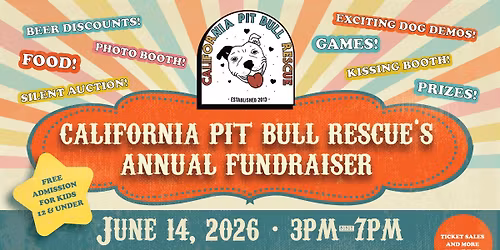 CA Pit Bull Rescue Annual Fundraiser