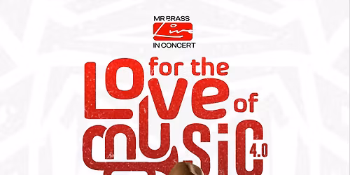 FOR THE LOVE OF MUSIC