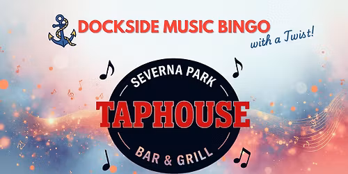 \ud83c\udf7b 10\/28 Taphouse Tuesday \u2013 with Dockside Music Bingo! \ud83c\udfb6