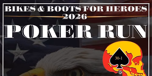 2026 Boots and Bikes for Heroes Poker Run