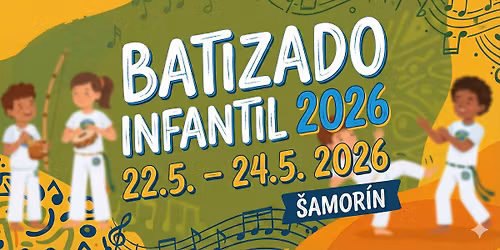 Abad\u00e1 Capoeira - Batizado Infantil - Eslov\u00e1quia 2026