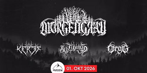 Morgengrau, Keres, Ill Tidings & Orgg live in Passau