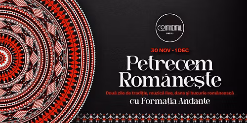 Petrecem Românește @Restaurant Continental