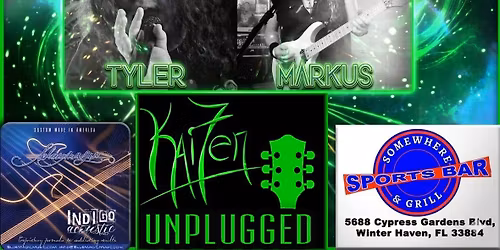 Kai7en~UNPLUGGED at Somewhere Sports Bar and Grill